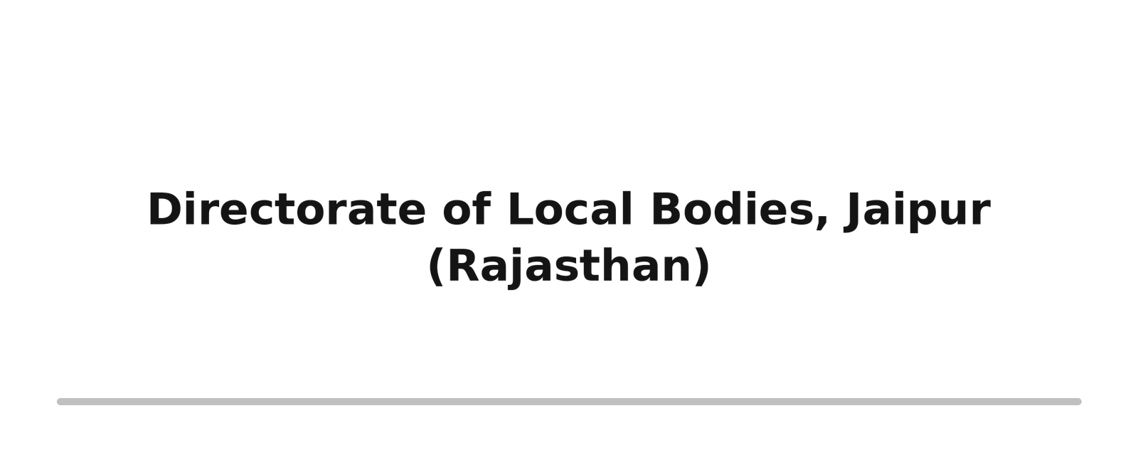 Survey, Design & Estimation 01 directorate of local bodies jaipur rajasthan