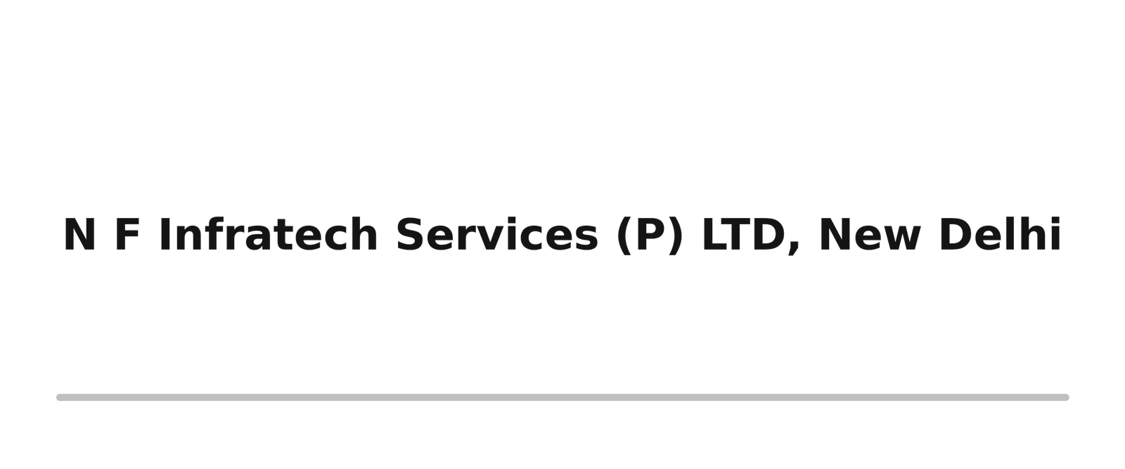 Survey, Design & Estimation 05 n f infratech services p ltd new delhi