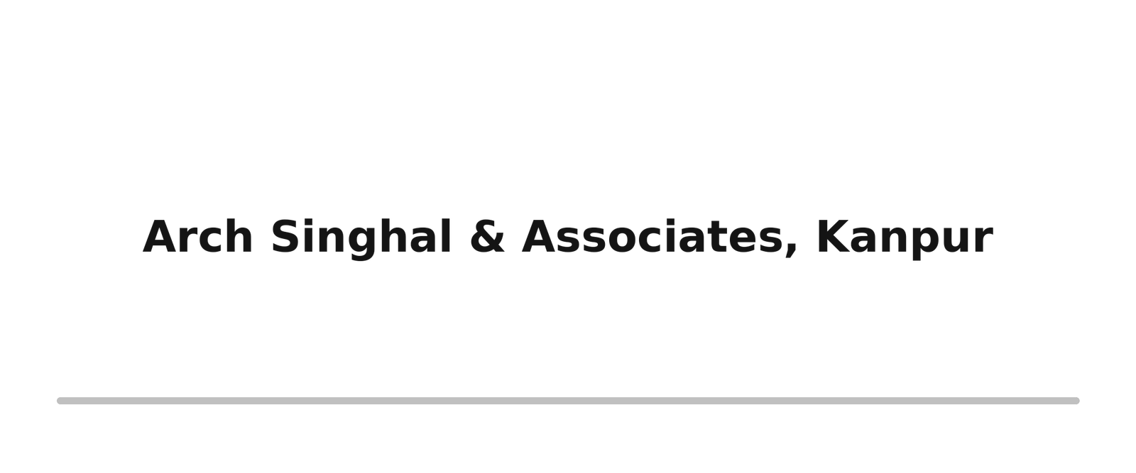 Survey, Design & Estimation 18 arch singhal and associates kanpur