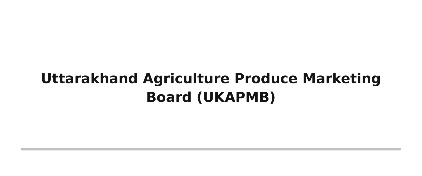 Survey, Design & Estimation 34 uttarakhand agriculture produce marketing board ukapmb